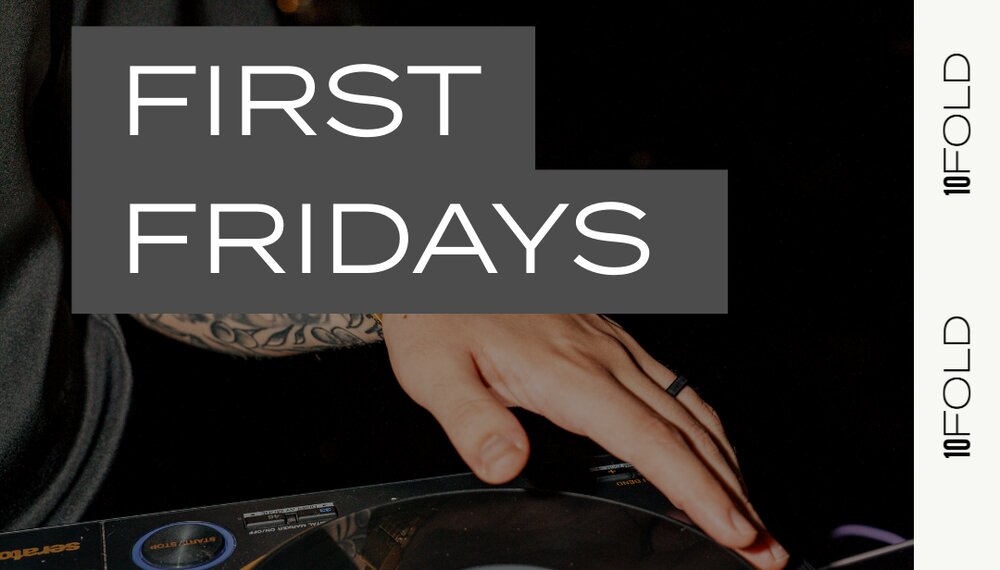 First Friday Flyer